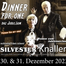 Silvesterveranstaltung: Dinner for one im Hof-Theater in Bad Freienwalde an Silvester 2023/2024