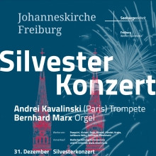 Silvesterveranstaltung: Silvesterkonzert St. Johann - Festliche Musik für Trompete und Orgel