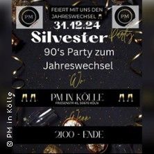 Silvester Party im PM in Kölle PM in Kölle, Die 90er Bar 2024/2025