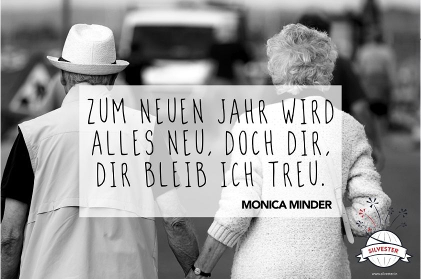 Zum Neuen Jahr wird alles Neu, doch Dir, Dir bleib ich Treu!