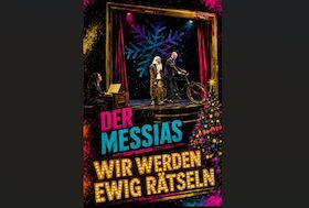 Der Messias – Silvestervorstellung 2026/27 im Kleinen Theater Landshut