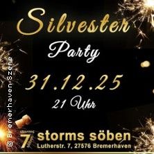Silvester Party 2025 im storms söben Bremerhaven | Gemeinsam ins neue Jahr feiern
