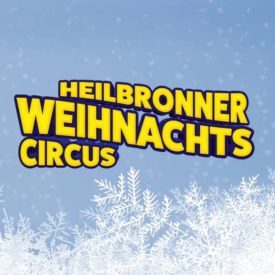 Silvestervorführungen im Heilbronner Weihnachtscircus