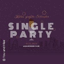 Kölns größte Silvester Single Party im GOLDFINGER 2023/2024