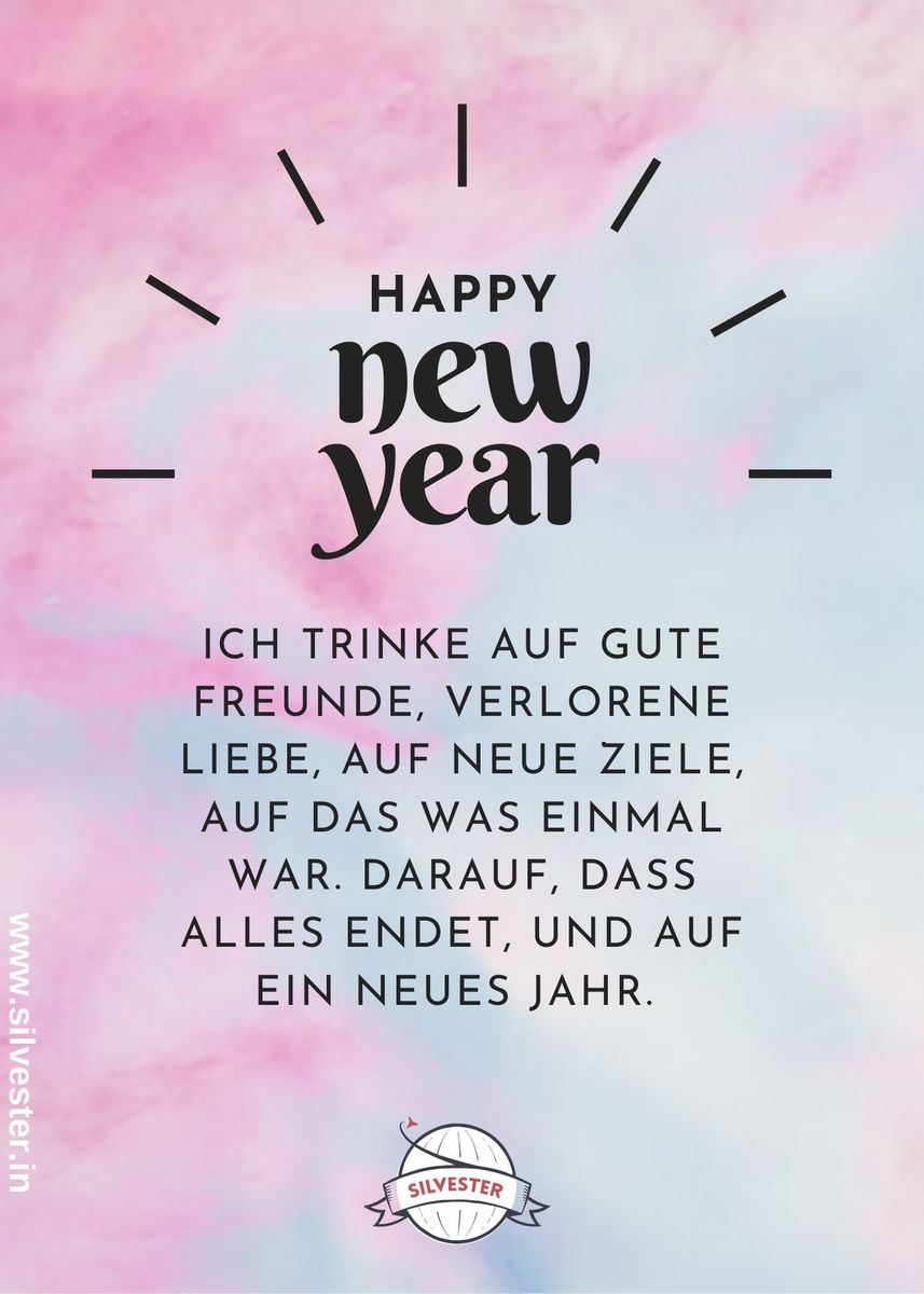 "Ich trinke auf gute Freunde, verlorene Liebe, auf neue Ziele, auf das, was einmal war. Darauf, dass alles endet, und auf ein neues Jahr!"
Silvester-Grüße für deine liebsten Freunde - per WhatsApp oder E-Mail!
