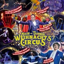 Neujahr im Main-Tauber Weihnachtscircus für die ganze Familie