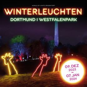 Winterleuchten Dortmund - Präsentiert von World of Lights Westfalenpark Dortmund // Eingang Kaiserhain 2023/2024