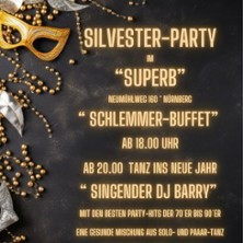 Silvesterparty 2025/2026 im Superb Nürnberg – Buffet, Musik & Tanz mit DJ Barry