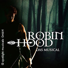 Flyer der Silvesterveranstaltung: Robin Hood - Das Musical an Silvester im THEATER HAMELN