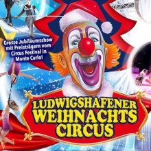 Silvesterveranstaltung: Neujahr im Ludwigshafener Weihnachtscircus