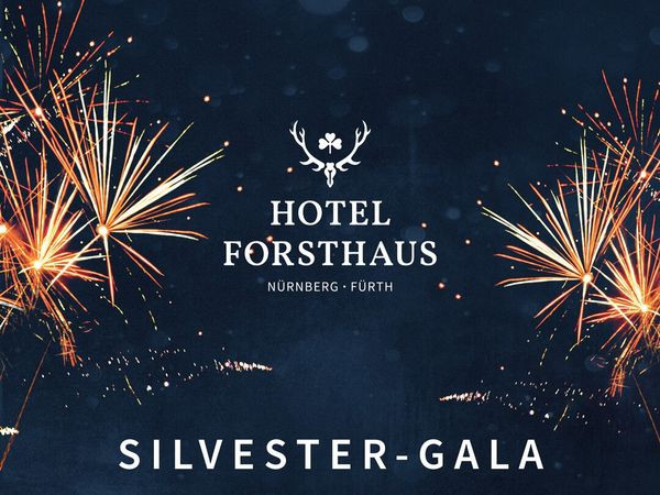 Flyer der Silvesterveranstaltung: Silvestergala 2024 in Fürth - 2 Nächte im Hotel Forsthaus Nürnberg Fürth