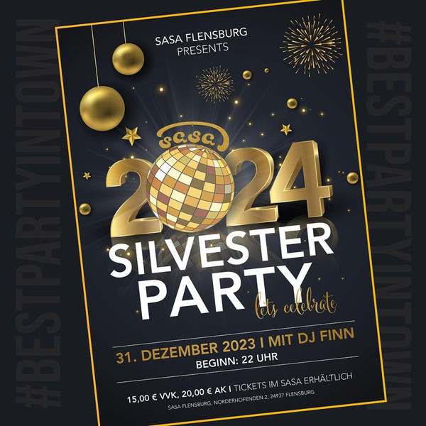 Silvesterveranstaltung: Silvesterparty 2023 im Sasa Flensburg