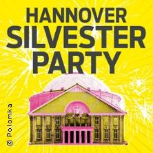 Silvesterveranstaltung: Silvester Party HCC Hannover Congress Centrum 2024/2025