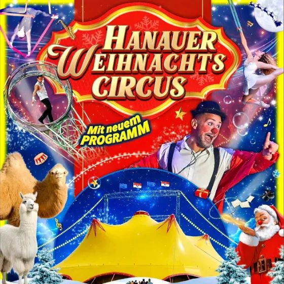 Silvesterveranstaltung: Hanauer Weihnachtscircus 2025/26 – Weihnachtszauber im großen Zelt auf dem Burggartengelände