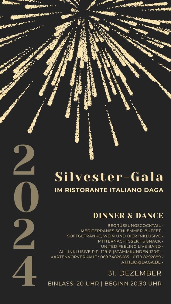 Flyer der Silvesterveranstaltung: All-Inclusive Silvester-Gala 2024 im Ristorante Italiano Daga