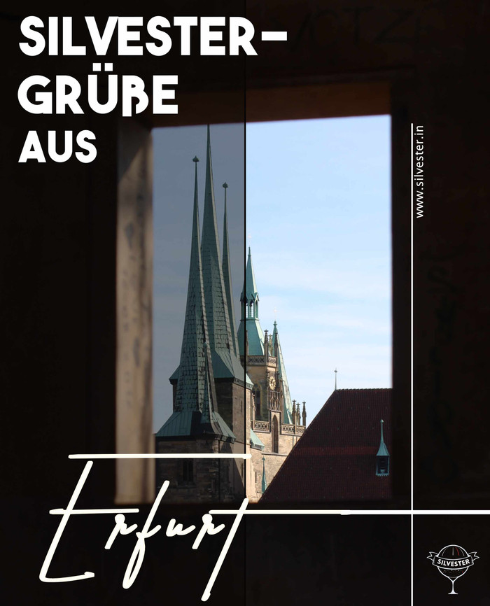 Sende Grüße zum Jahreswechsel aus Erfurt!