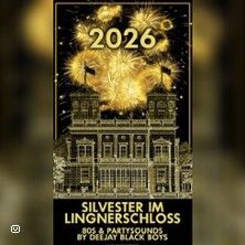Silvesterveranstaltung: Silvester im Lingner Schloss 2025 – Party mit DJ Black Boys & 80er-Hits