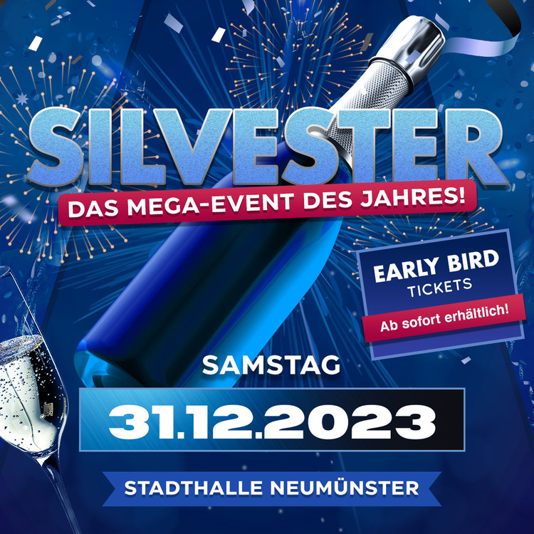 Flyer der Silvesterveranstaltung: Silvester 2023 in der Stadthalle Neumünster feiern!
