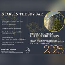 Flyer der Silvesterveranstaltung: Silvester 2024 All Inclusive - Stars in the Sky Airport Plaza Hotel