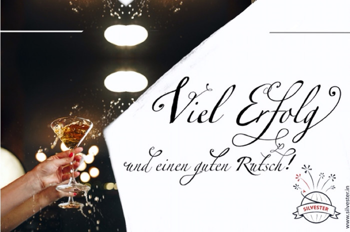 Viel Erfolg und einen guten Rutsch!