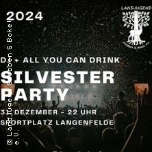 Flyer der Silvesterveranstaltung: Silvesterparty 2024 -  Landjugend Stubben & Bokel e.V. Sportplatz Langenfelde 2024/2025