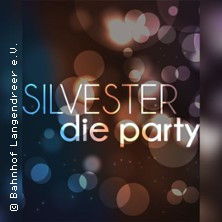Flyer der Silvesterveranstaltung: Silvesterparty 2025/26 im Bahnhof Langendreer Bochum – Mit DJ Celal, Kino & Café