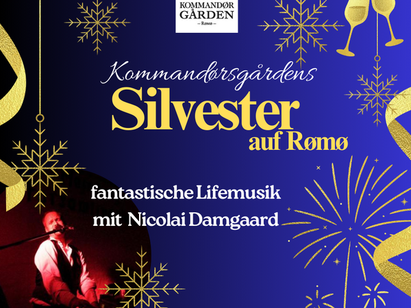 Silvesterveranstaltung: Silvester in Dänemark 2025/2026: Nordseezauber & Festtagsstimmung im Hotel Kommandørgården auf Rømø