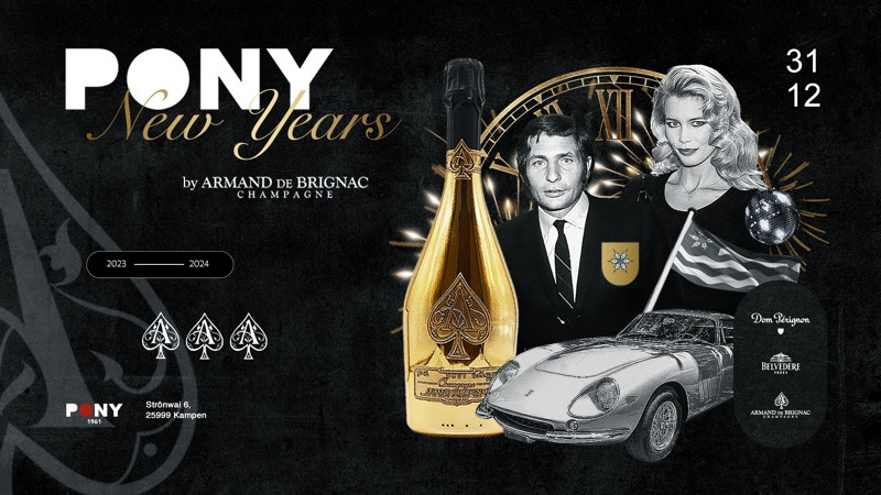 Silvesterveranstaltung: Silvester 2023 im PONY Club Kampen: NYE 2024 by Armand de Brignac