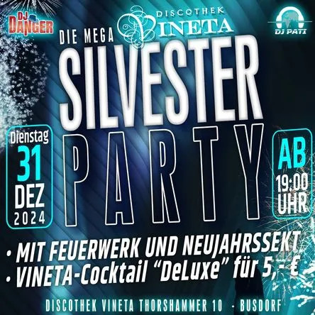 Flyer der Silvesterveranstaltung: Silvesterparty 2024 in der Discothek Vineta