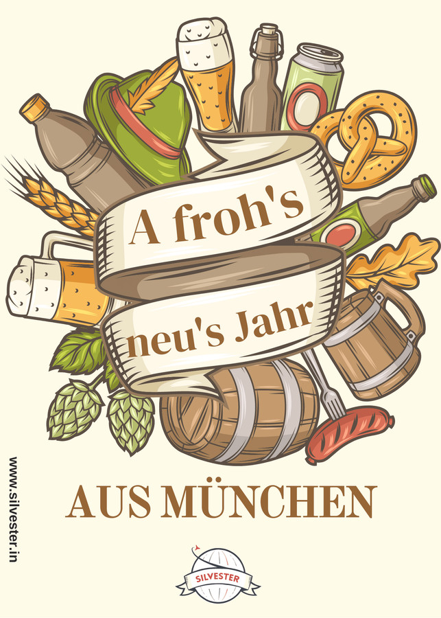Silvestergruß aus München: "A froh's neu's Jahr!"