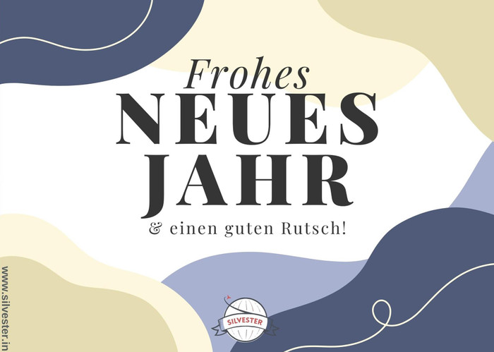 Silvestergrüße "Frohes neues Jahr und einen guten Rutsch!"