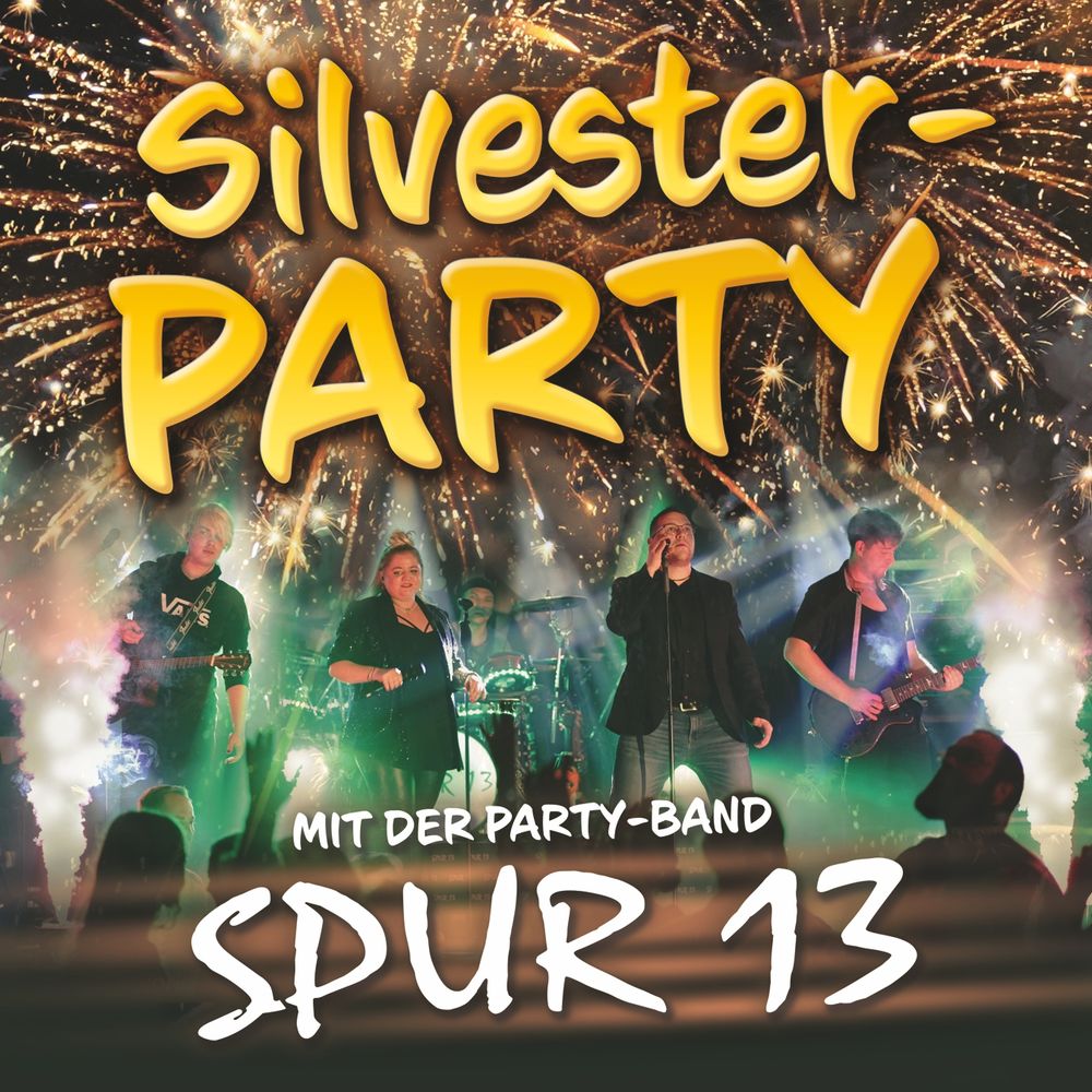 Silvesterveranstaltung: Silvesterparty 2025 in der Festhalle Plauen mit SPUR 13 – Jetzt Tickets sichern!