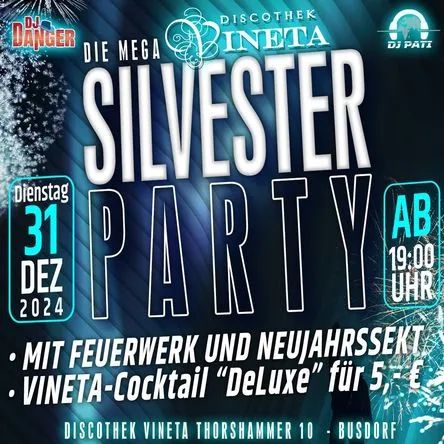 Silvesterparty 2024 in der Discothek Vineta