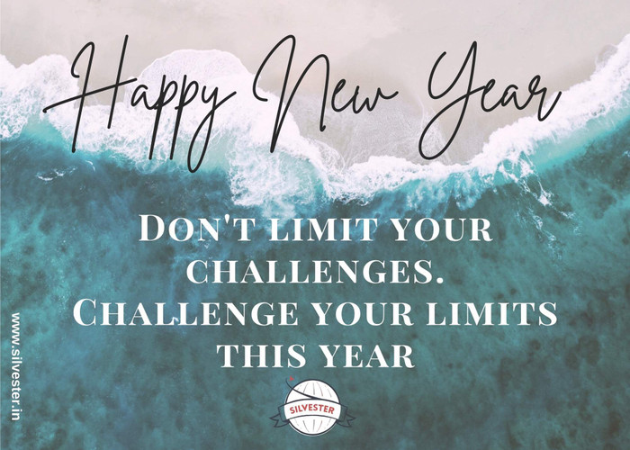 "Don't limit your challenges. Challenge our limits this year!" - teile diese Silvester-Grüße mit allen, die dir wichtig sind und feiere mit ihnen so den Beginn des neuen Jahres!