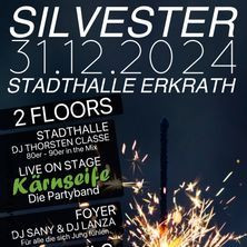 Flyer der Silvesterveranstaltung: Silvesterparty 80s & 90s in der Stadthalle Erkrath