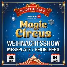 Silvesterveranstaltung: Magic Circus - Weihnachtsshow in Heidelberg