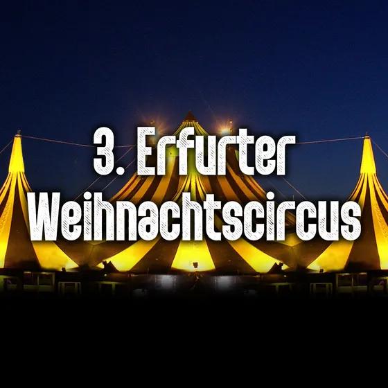 Silvesterveranstaltung: Erfurter Weihnachtscircus