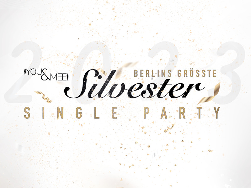 Silvesterveranstaltung: Berlins größte Silvester Single Party 