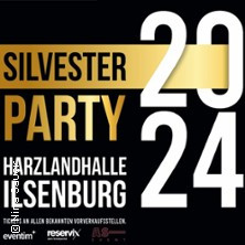 Silvesterveranstaltung: Silvesterparty 2024 in der Harzlandhalle