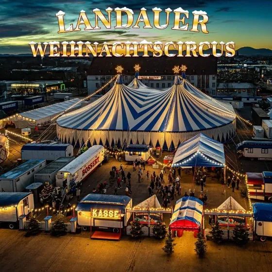 Silvesterveranstaltung: Landauer Weihnachtscircus 2025/26 – Magische Manege & festlicher Zauber in der Pfalz