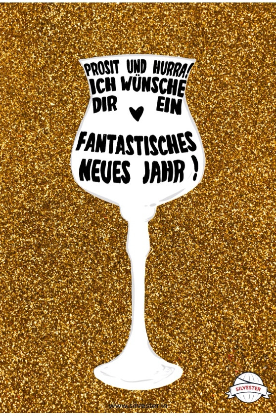 Prosit und Hurra! Ich wünsche Dir ein fantastisches Neues Jahr!