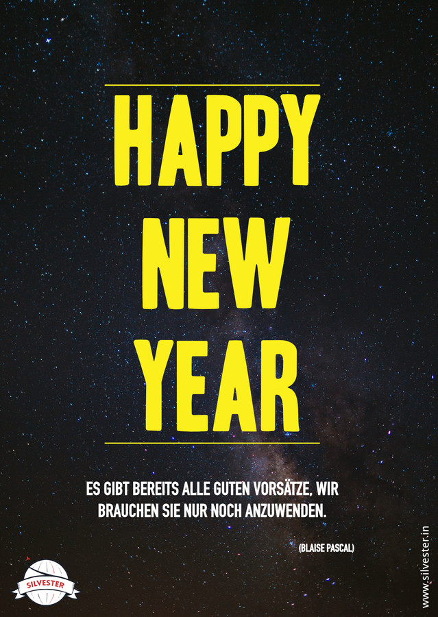  "Es gibt bereits alle guten Vorsätze, wir brauchen sie nur noch anzuwenden." - habt ihr auch gute Vorsätze für das neue Jahr? Vielleicht ist diese Karte eine gute Anregung an dich oder deine Freunde, diese Vorsätze und ihren Zweck noch einmal zu überdenken. Versnde sie, um allen ein fröhliches, neues Jahr zu wünschen! Happy new year! 