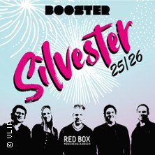 Flyer der Silvesterveranstaltung: Silvester mit BOOSTER 2025 in Mönchengladbach – Live-Musik, Feuerwerk & Party in der REDBOX