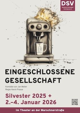 Silvesterveranstaltung: Silvester 2025 in Hamburg: „Eingeschlossene Gesellschaft“ – Theater & Sekt im Theater an der Marschnerstraße