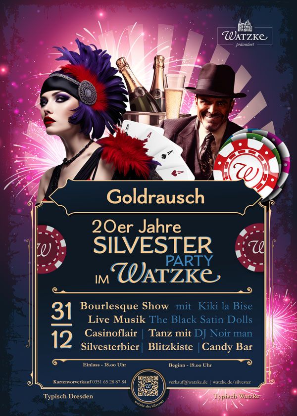 Silvesterveranstaltung: Silvester 2024 im Watzke: Goldrausch - die 20er Jahre Silvesterparty im Ball- und Brauhaus Watzke