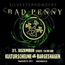 Flyer der Silvesterveranstaltung: Silvester 2025/26 in Bargeshagen – Live mit Bad Penny in der Kulturscheune