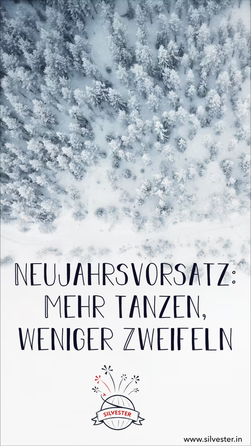  Neujahrsvorsatz: Mehr Tanzen, weniger Zweifeln! 