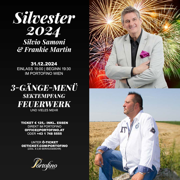 Flyer der Silvesterveranstaltung: Silvester 2024 mit Silvio Samoni & Frankie Martin im Portofino in Wien