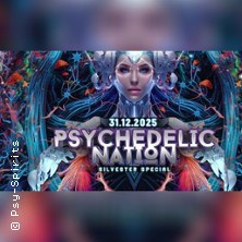 Psychedelic Nation Silvester Party 2025 in Hamburg | Goa-Event im Docks erleben