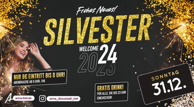 Silvesterveranstaltung: Silvesterparty 2023 im ANNA Club & Discostadl in Kiel